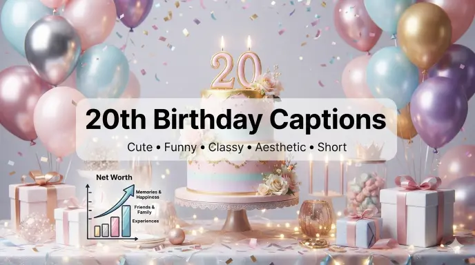20th Birthday Captions