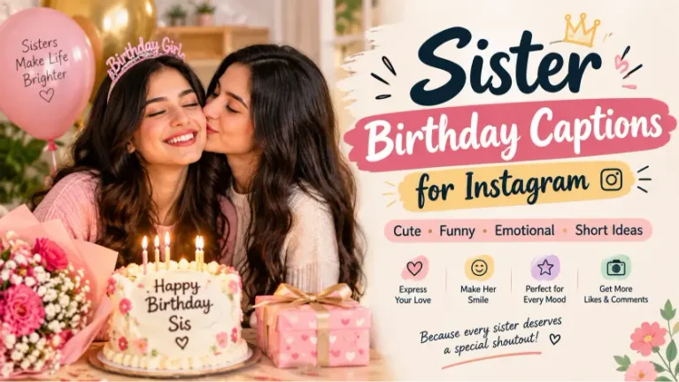 Sister Birthday Captions for Instagram