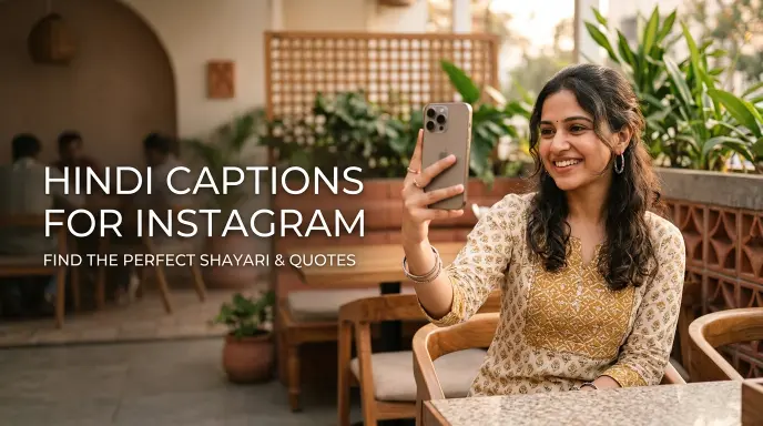 Best Hindi Captions for Instagram